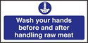 Picture of Wash Your Hands Before & After Handling Raw Meat. S/A